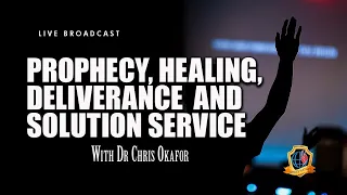 PROPHECY, HEALING, DELIVERANCE, AND SOLUTION SERVICE WITH DR CHRIS OKAFOR  || 30TH MAY 2024!