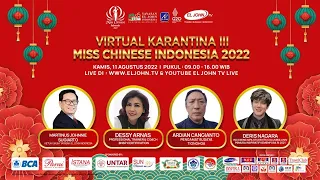 Virtual Quarantine Miss Chinese Indonesia 2022 Hari Ke - III
