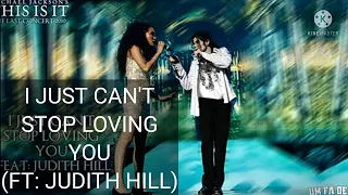 9. I Just Can't Stop Loving You (Judith Hill) (Michael Jackson) (This Is It World Tour) (2009 -2010)