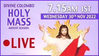 (LIVE) Wednesday Holy Mass | 30 November 2022 | Advent Season | Divine Colombo