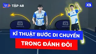 Tập 49: Tất Cả Các Bước Di Chuyển Trong Đánh Đôi