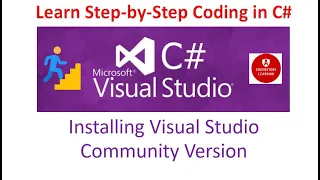 Part 1 - Installing Visual Studio Community Version