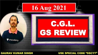 CGL  G.S Review | Unacademy Live - SSC Exams | Gaurav Kumar Singh