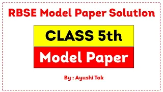 #Class 5th#Model paper RBSE |MATH# NEW PATTERN| RBSE board today new update