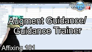 PSO2 - Augment Guidance and Guidance Trainer Affixing 101