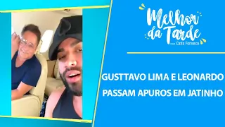 Gusttavo Lima e Leonardo passam apuros em jatinho | MELHOR DA TARDE