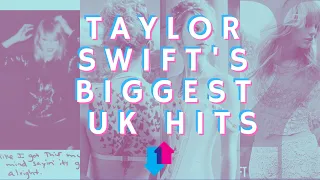 Top 20 Taylor Swift Songs | Taylor Swift's Biggest UK Hits