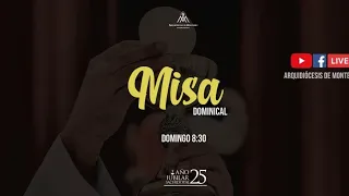 ⭕️ Misa Dominical, 27 de Noviembre, 1er. Domingo de Adviento.