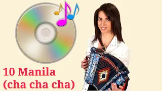 CD 10 Manila (Cha cha cha) Irma Di Benedetto - Organetto Abruzzese Accordion