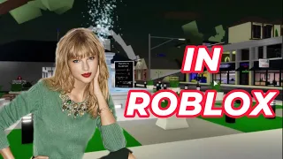 Roblox Brookhaven Taylor Swift in Roblox! I found Taylor Swift in Roblox!