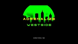 Adrenalize - Westside (Sub Español)