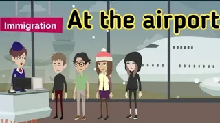 At the airport English conversation | Travel English |   Immigration English |  Sunshine English