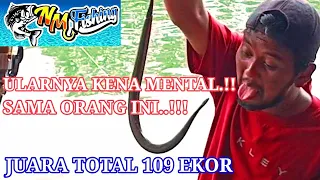 LOMBA MANCING DAPET ULAR..?? AUTO JUARA TOTAL..!! (109 EKOR)