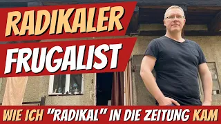EXTREM SPAREN:  "radikaler" Frugalist in der Zeitung (Erfahrung, Interview, Videodreh & Ergebnis)