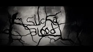 "Suckablood" - Award Winning Fairytale Horror Short - BLOODY CUTS