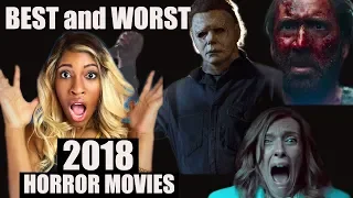 BEST and WORST HORROR movies of 2018