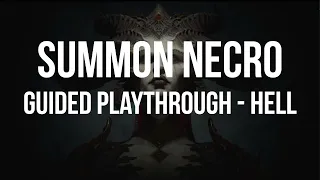 Diablo 2 - Hell Guided Playthrough SUMMON NECRO Part Hell