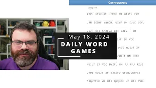 Cryptogram and other Daily Wordle-like games! - May 18, 2024