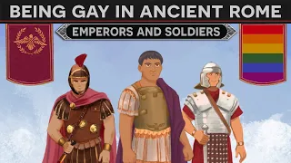 Rome's Gay Emperors and Soldiers DOCUMENTARY