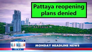 Latest Thailand News, from Fabulous 103 in Pattaya (14 June 2021)