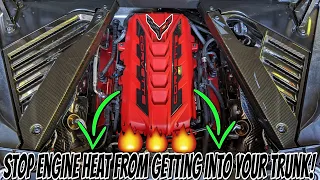 FIX the HOT trunk issue with your C8 Corvette! The EASY and CHEAP way!