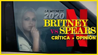 BRITNEY vs SPEARS: Crítica y opinión (documental de NETFLIX) #freebritney