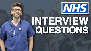 The NHS - Common Medicine Interview Questions