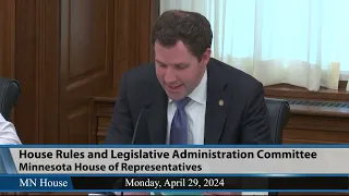 House Rules and Legislative Administration Committee 4/29/24