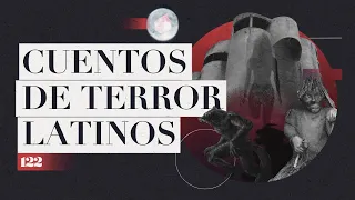 Cuentos de Terror Latinoamericanos | 122