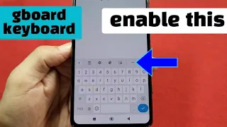 how to show keyboard toolbar for gboard keyboard - suggestion strip - android 12