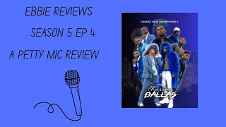 Chasing Dallas S5E4 A Petty Mic Review