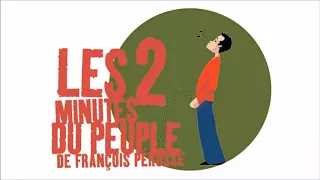 Les 2 minutes du peuple Integrale