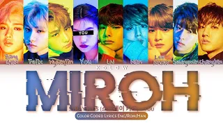[Karaoke] STRAY KIDS (스트레이 키즈) "MIROH" (Color Coded Eng/Rom/Han/가사) (9 Members)