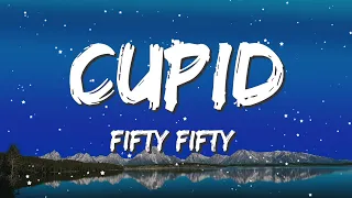 FIFTY FIFTY - Cupid (Twin Version) (Lyrics/Hot tiktok)