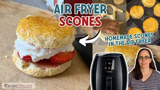 Air Fryer Scones (Homemade Scones In The Air Fryer)