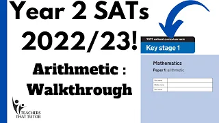 Year 2 SATs 2022/23 Arithmetic Walk through