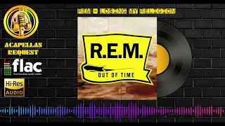 Rem  - Losing My Religion High Quality Audio HQ   FLAC