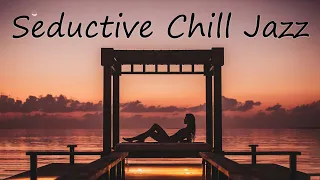 Seductive Chill Jazz ❤️ Soothing Smooth Jazz for Study, Work & Sleep | Positive Music for Lounge Bar