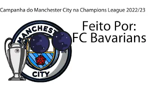 Campanha do Manchester City na Champions League 2022/23