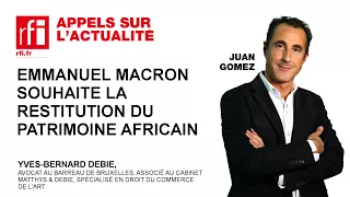 Emmanuel Macron souhaite la restitution du patrimoine africain