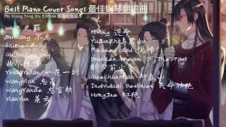 Best piano cover songs but it's Mo Xiang Tong Xiu edition | ♪ Mxtx Playlist ♪