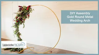 Instructions for Assembly of Gold Round Metal Wedding Arch | Tableclothsfactory.com