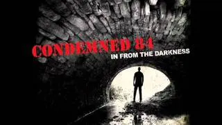 Condemned 84-Forever