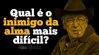 MUNDO, DIABO E A CARNE: MAIS DIFÍCIL? #olavoem2minutos