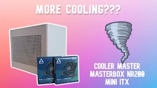 Better cooling with more fans? Cooler Master MasterBox NR200 Mini ITX