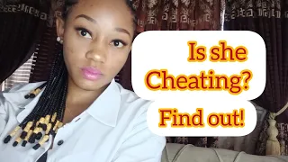 5 SIGNS TO KNOW SHE IS CHEATING ON YOU IN A DISTANCE RELATIONSHIP