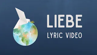 LIEBE - Lyric Video