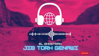 Jip Torh Genwai - El Ghostman (Tunisian Beat)جيب طرح قناوي (أغنية تونسية)