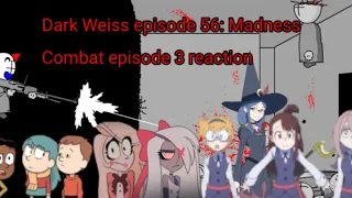 Dark Weiss episode 56: Madness Combat episode 3 reaction