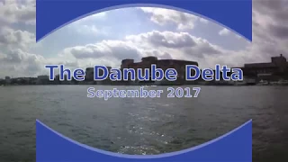 The Danube Delta - September 2017